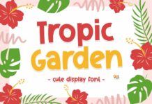 Tropic Garden Font Poster 1