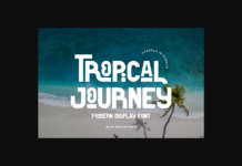 Tropical Journey Font Tropical Journey Font Poster 1