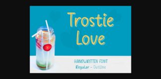 Trostie Love Font Poster 1