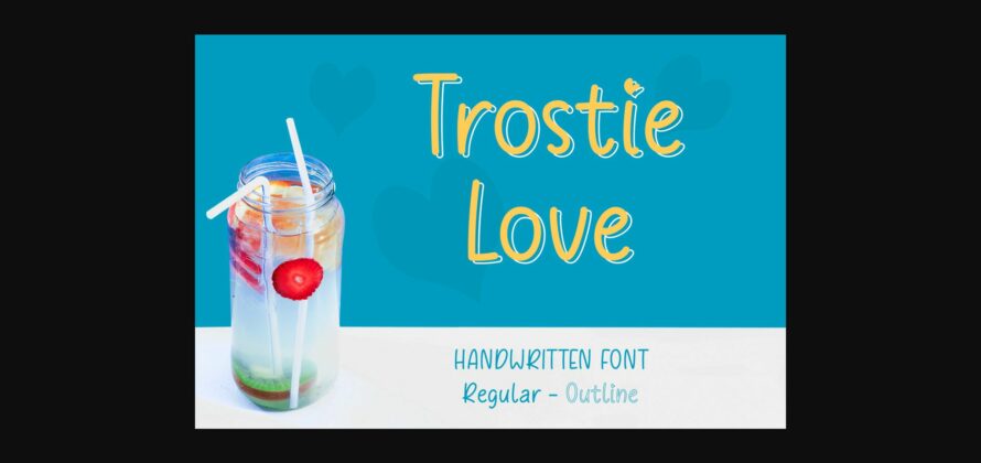 Trostie Love Font Poster 1