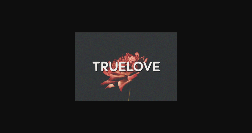 Truelove Font Poster 1