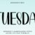 Tuesday Font