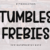 Tumbles Frebies Font