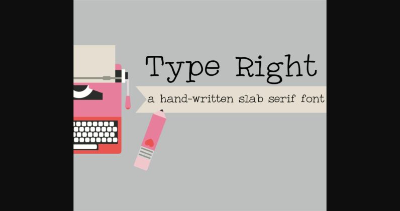 Type Right Poster 1