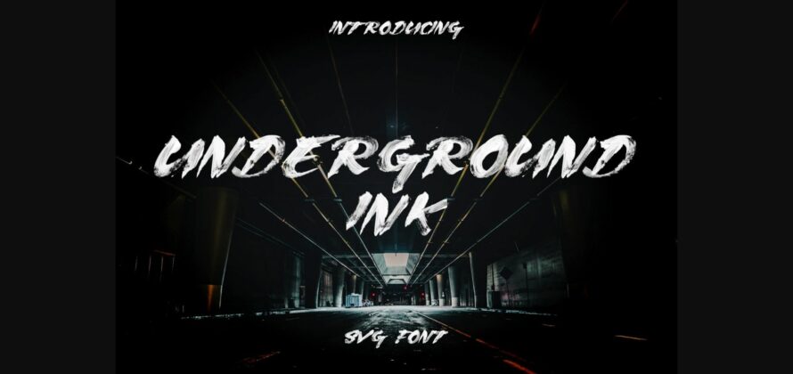 Underground Ink Font Poster 3
