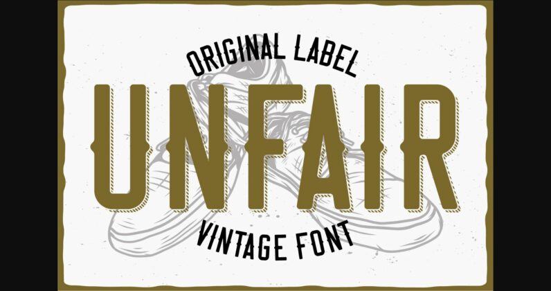 Unfair Font Poster 9