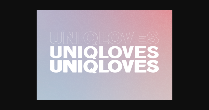 Uniqloves Font Poster 2