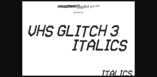VHS Glitch 3 Italic Font Poster 1