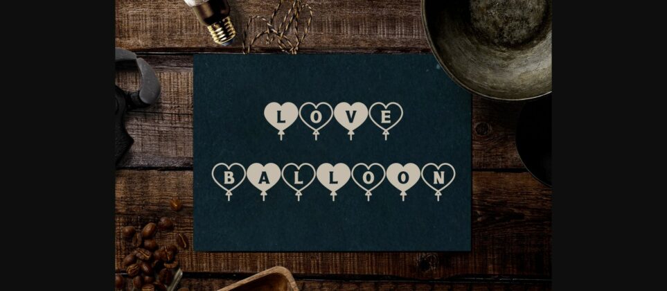 Valentine Balloon Font Poster 10