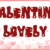 Valentine Lovely Font