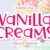 Vanilla Creams Font