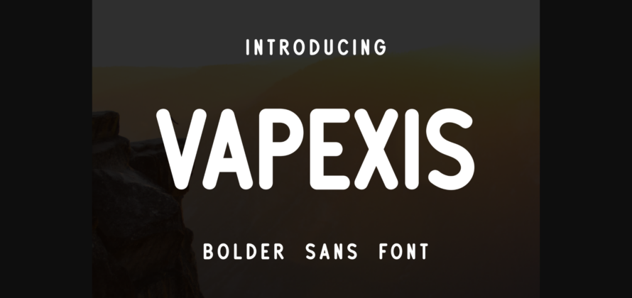 Vapexis Font Poster 3