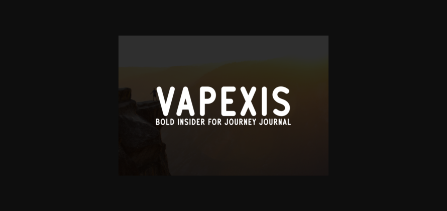 Vapexis Font Poster 5