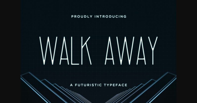 Walk Away Font Poster 3