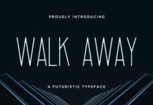 Walk Away Font Poster 1