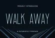Walk Away Font Poster 1