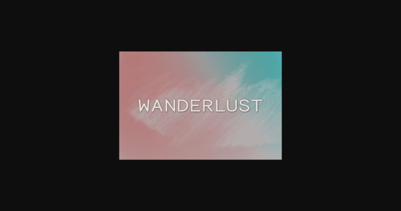 Wanderlust Font Poster 1