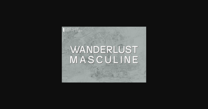 Wanderlust Masculine Font Poster 3