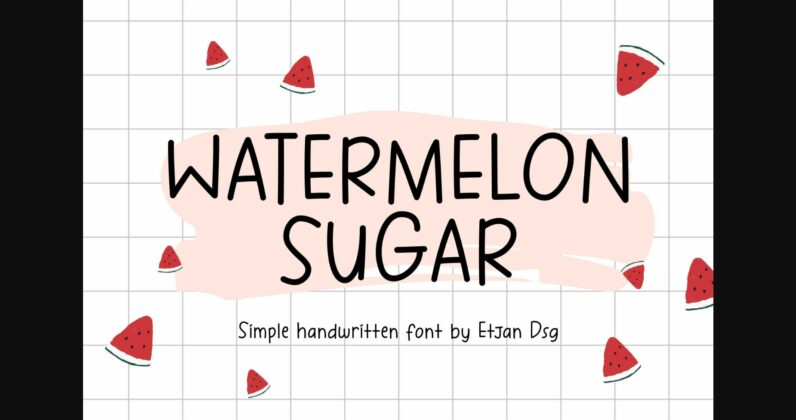 Watermelon Sugar Font Poster 1