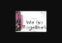 We Go Together Font Poster 1