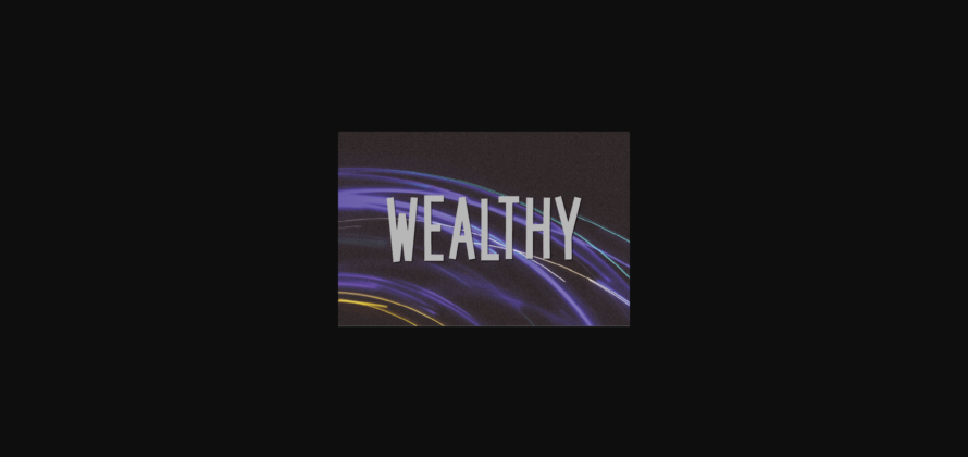 Wealthy Font Poster 3