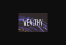 Wealthy Font Poster 1