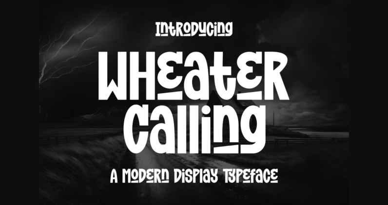 Wheater Calling Font Poster 3