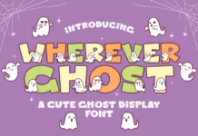 Wherever Ghost Font Poster 1