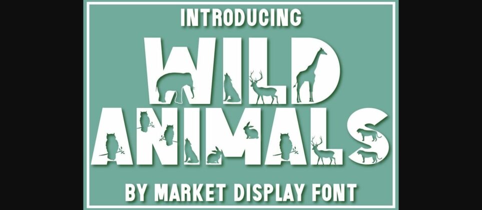 Wild Animals Font Poster 3