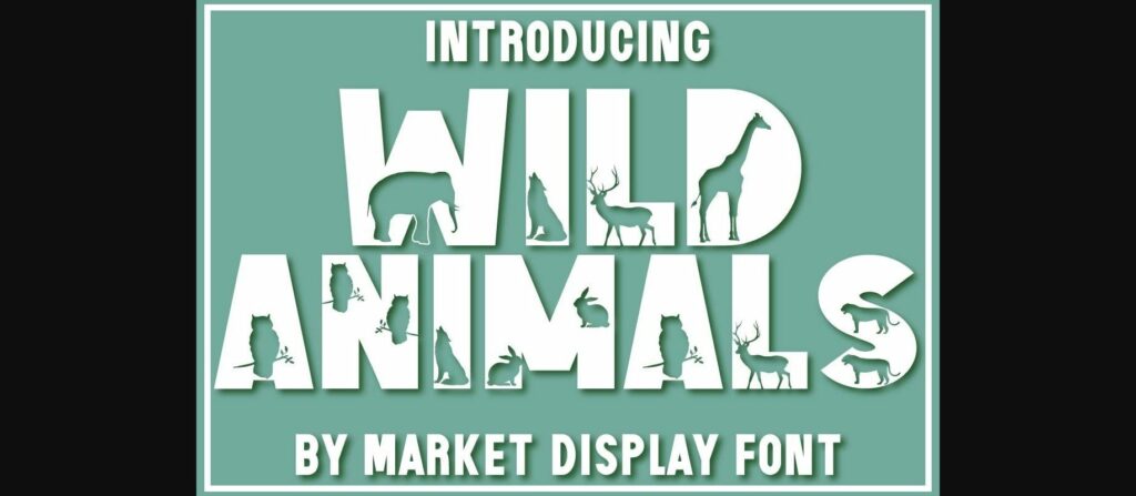 Wild Animals Font Poster 1