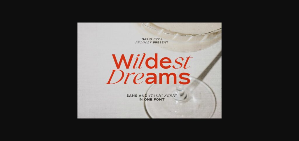 Wildest Dreams Font Poster 1