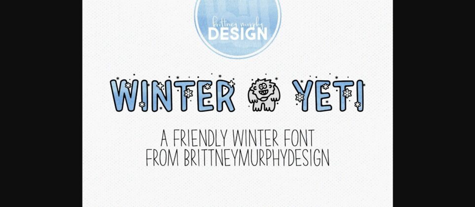 Winter Yeti Font Poster 3