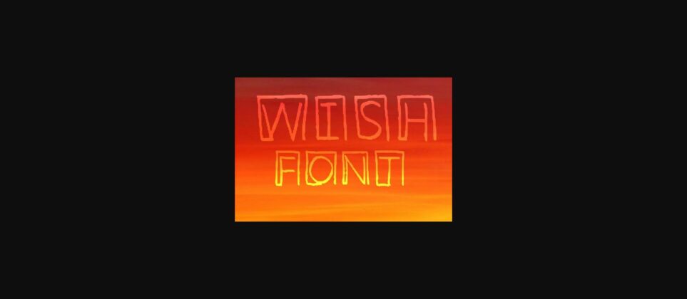 Wish Font Poster 3
