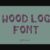 Wood Log Font