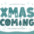 Xmas Coming Font