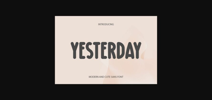 Yesterday Font Poster 1