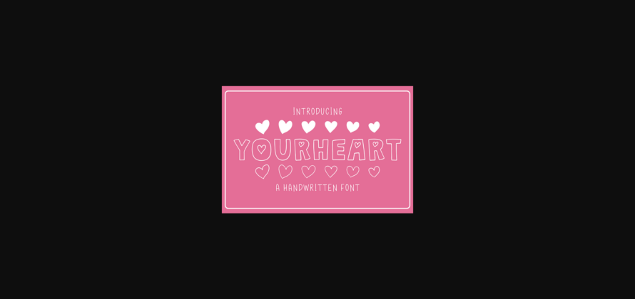 Your Heart Font Poster 3