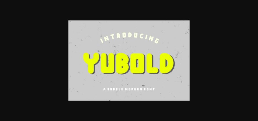 Yubold Font Poster 3