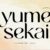 Yumesekai Font