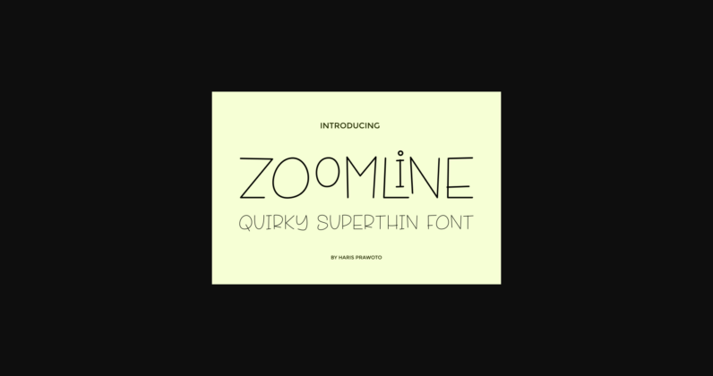 Zoomline Font Poster 3