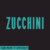 Zucchini Font