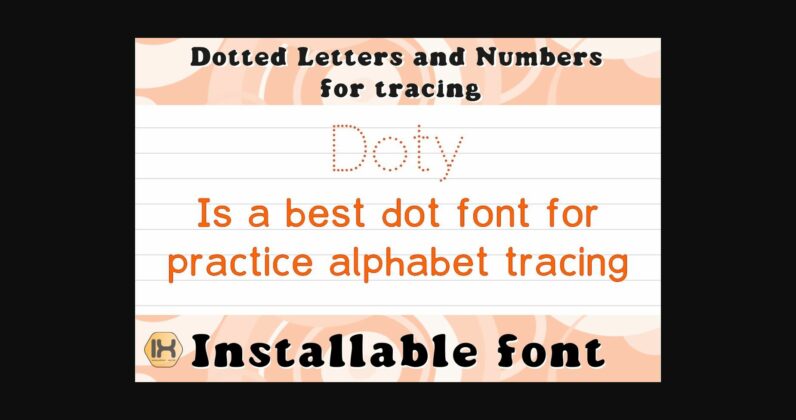 Doty Font Poster 3