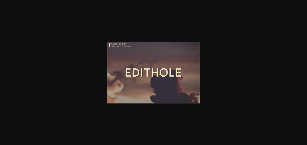 Edithole Font Poster 3