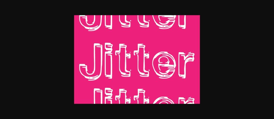 Jitter Font Poster 3