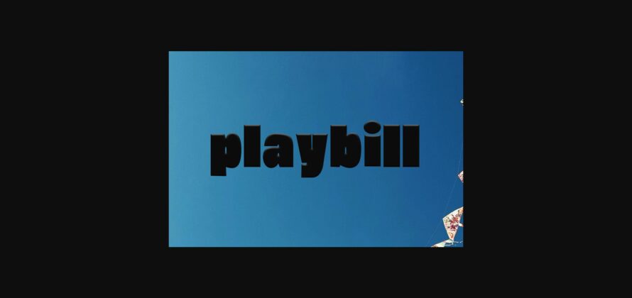 Playbill Font Poster 3