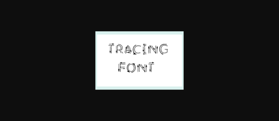 Tracing Font Poster 3