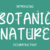 Botanic Nature Font