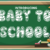 Baby to School Font