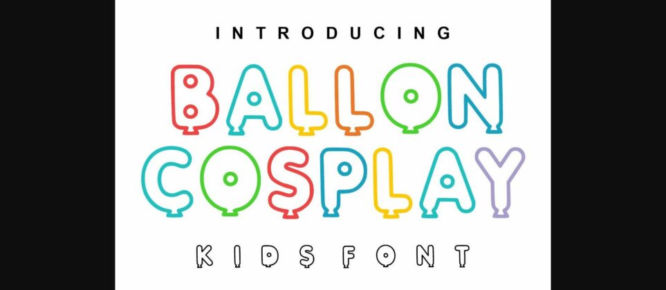 Ballon Cosplay Font Poster 3