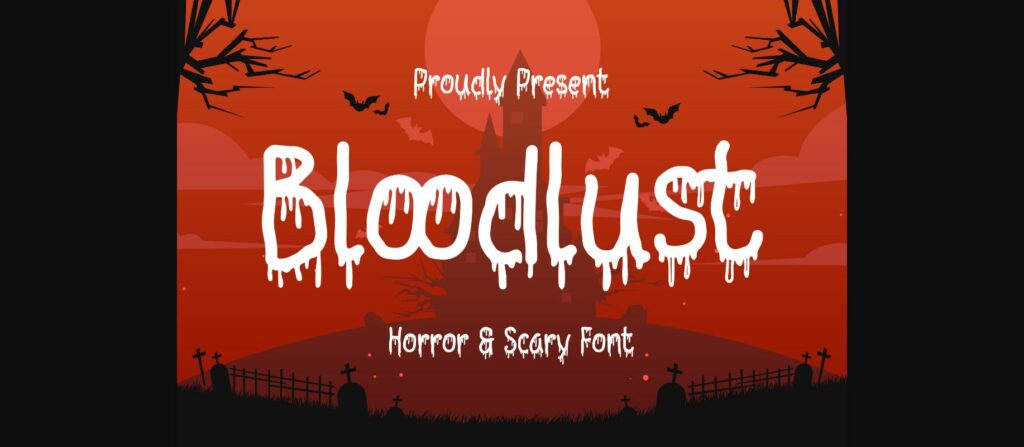 Bloodlust Font Poster 1